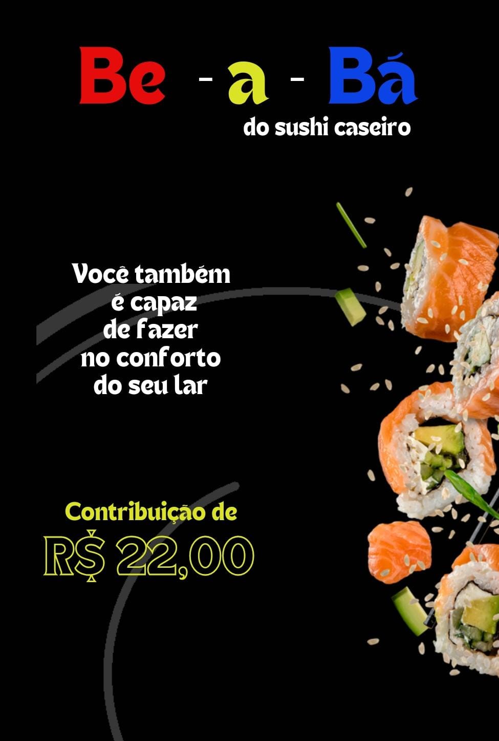 Imagem de capa para o Curso online B - A - BÁ do sushi caseiro