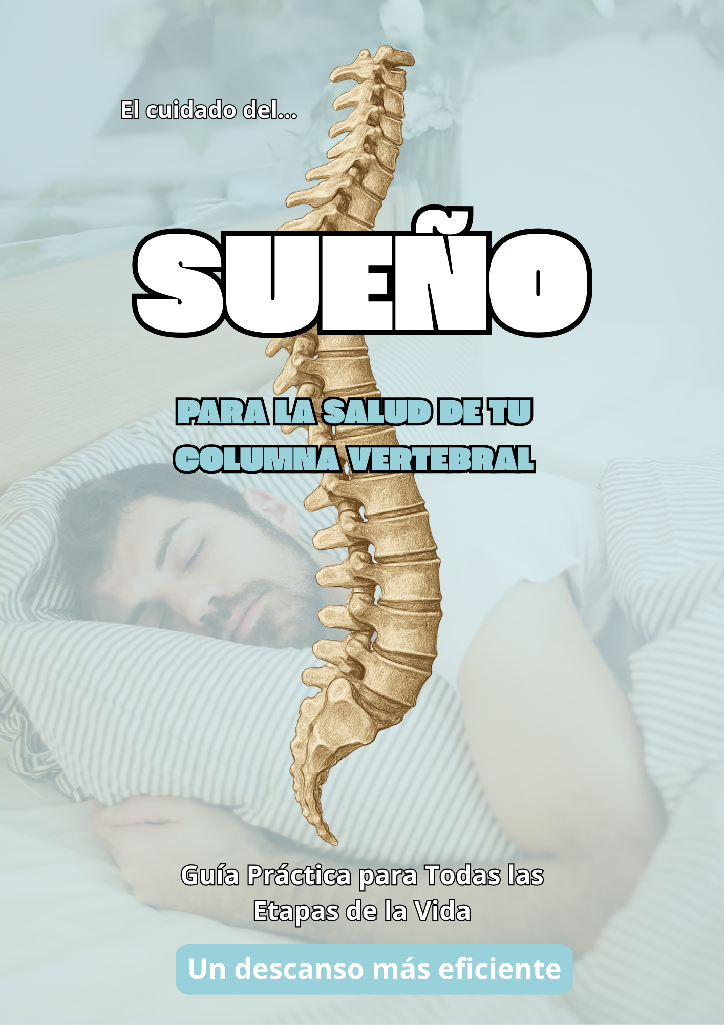 El cuidado del Sueño para la salud de tu columna vertebral - Chava...