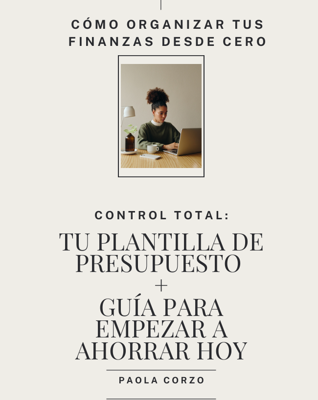Toma el control de tu dinero en 15 minutos al mes - Paola Corzo | H...