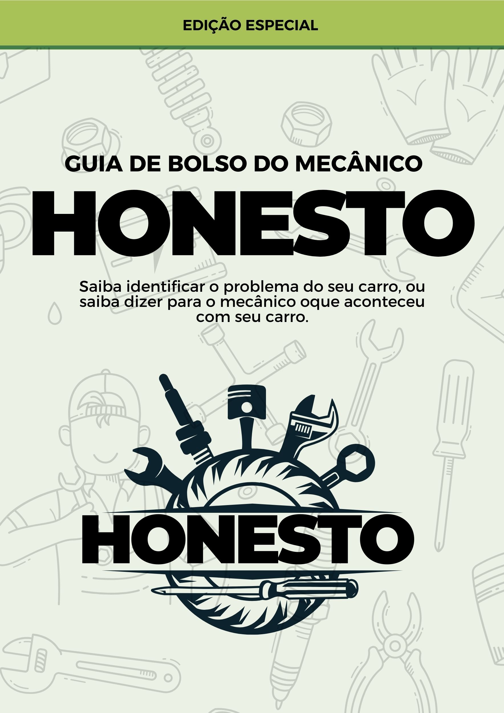 Guia do Mecânico Honesto.