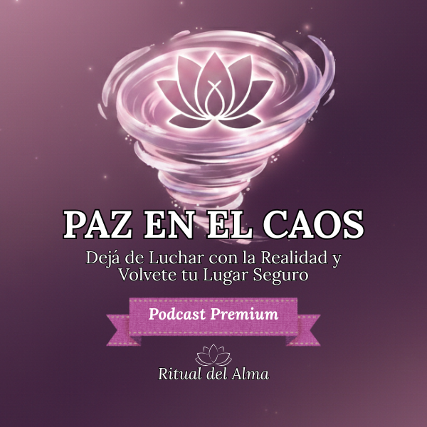 Paz en el Caos: El Arte de Soltar la Lucha Mental - Ritual del Alma...