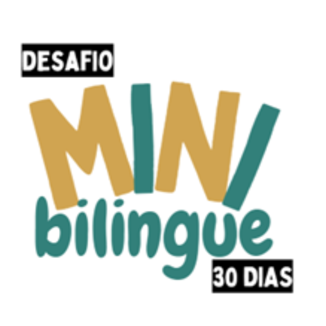 Desafio Mini Bilingue 30 dias