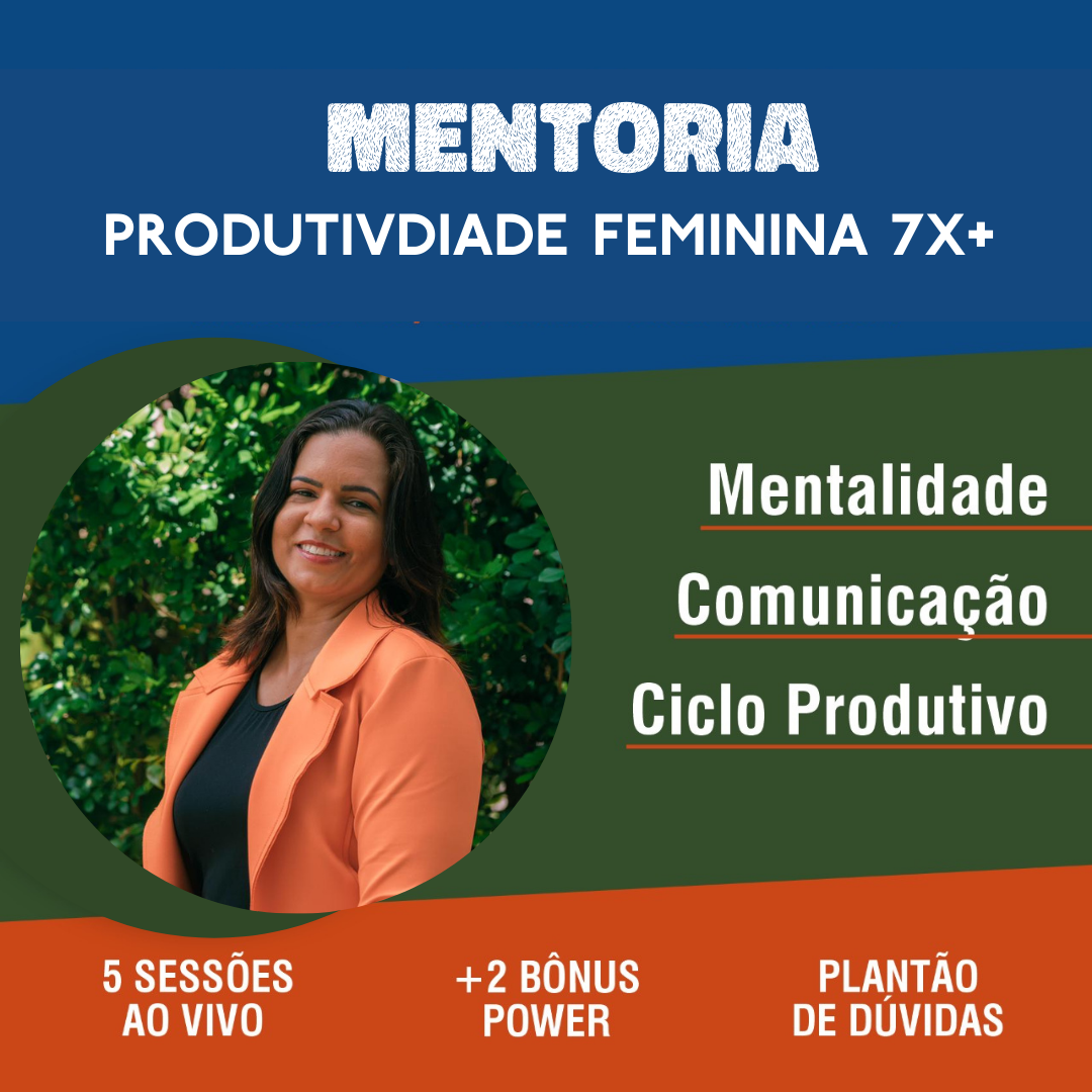 produtividade-feminina-power-7x