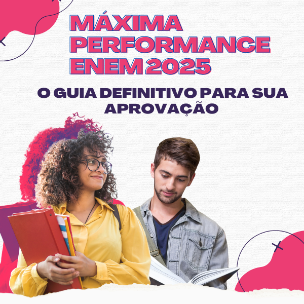 Imagem de capa para o Curso online Máxima Performance ENEM 2025: O Guia Definitivo para sua Aprovação