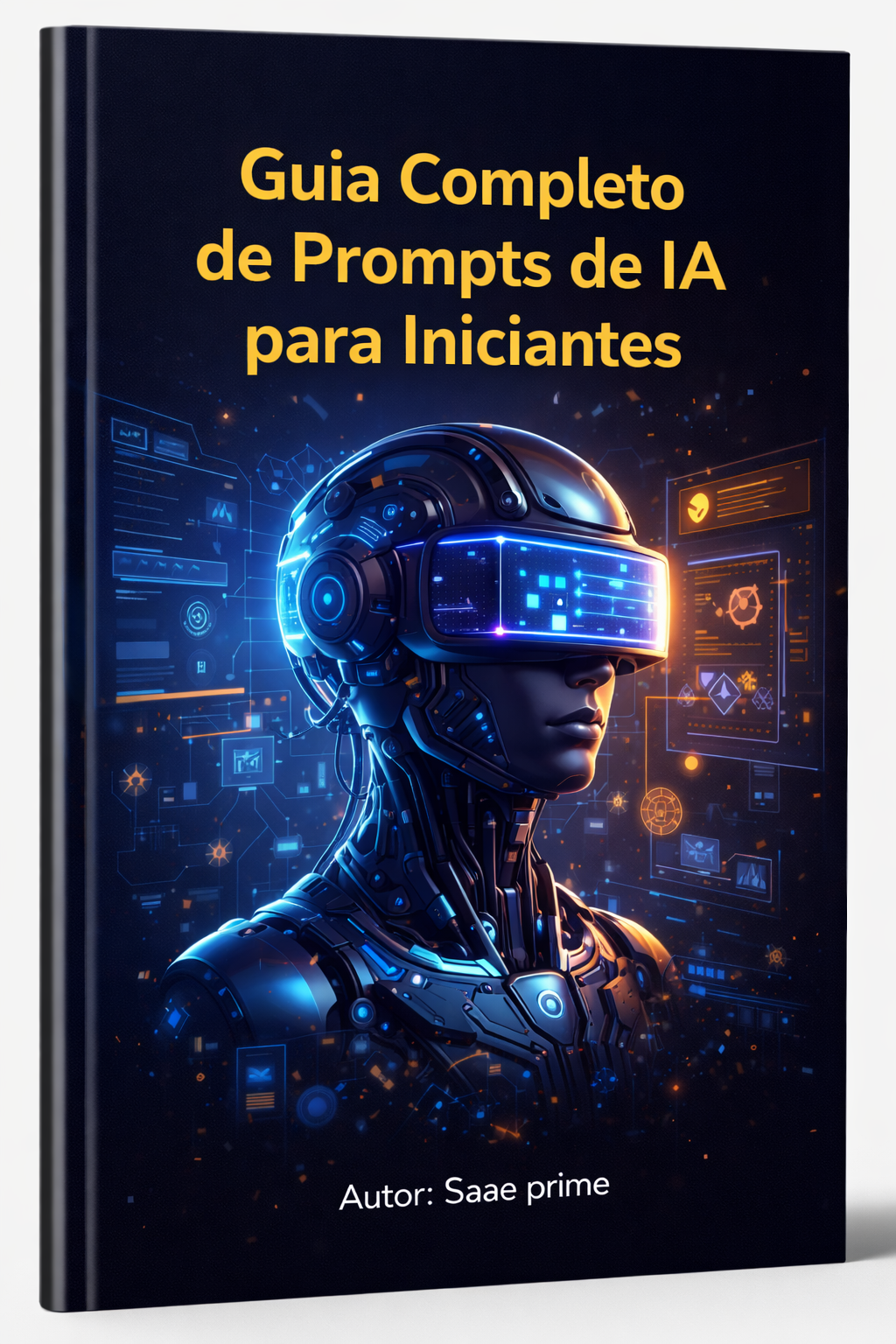 Guia Completo de Prompts de IA para Iniciantes - Saas Prime | Hotmart
