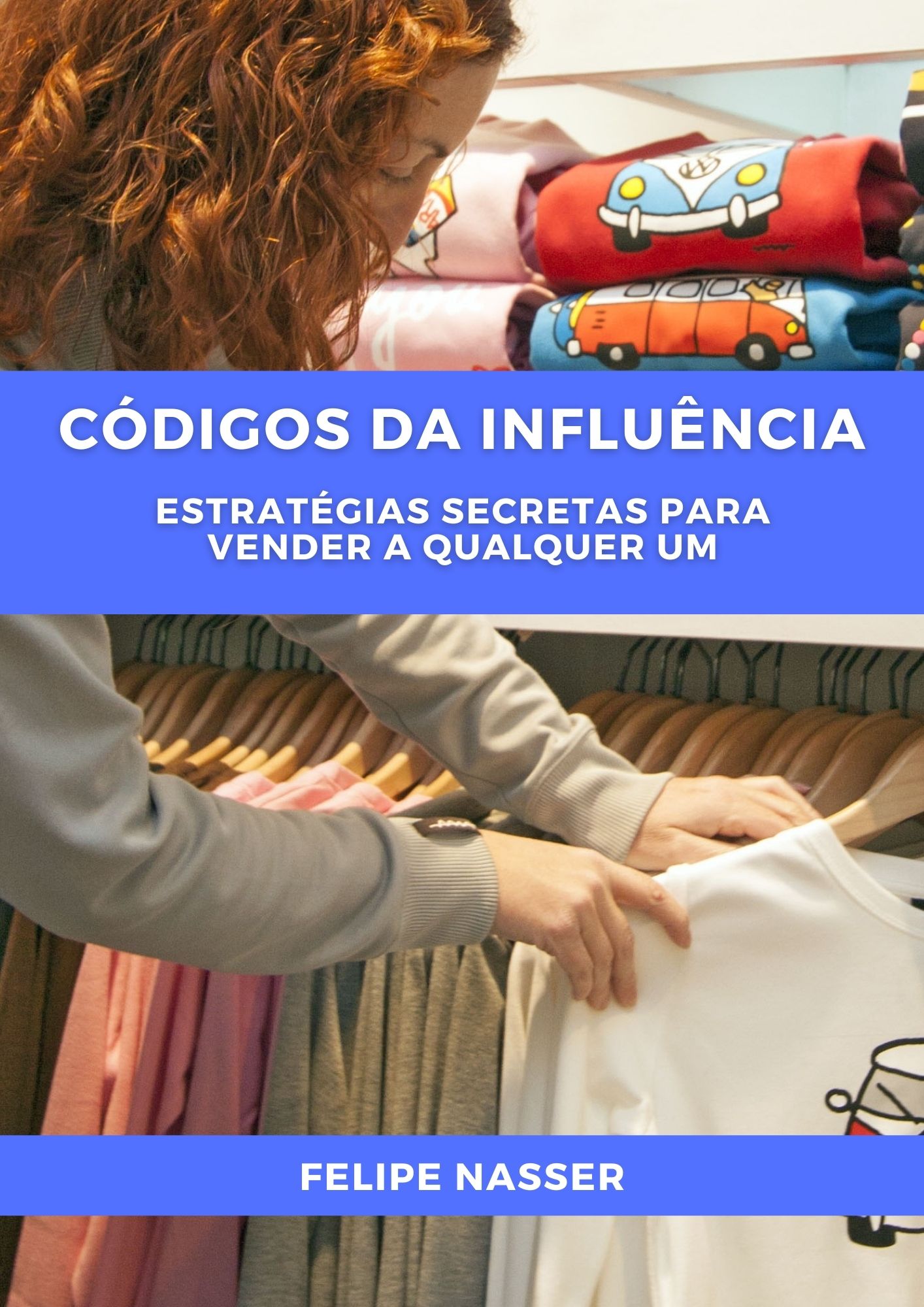 Ebook O Código da Influência: Estratégias Secretas para Vender a ...