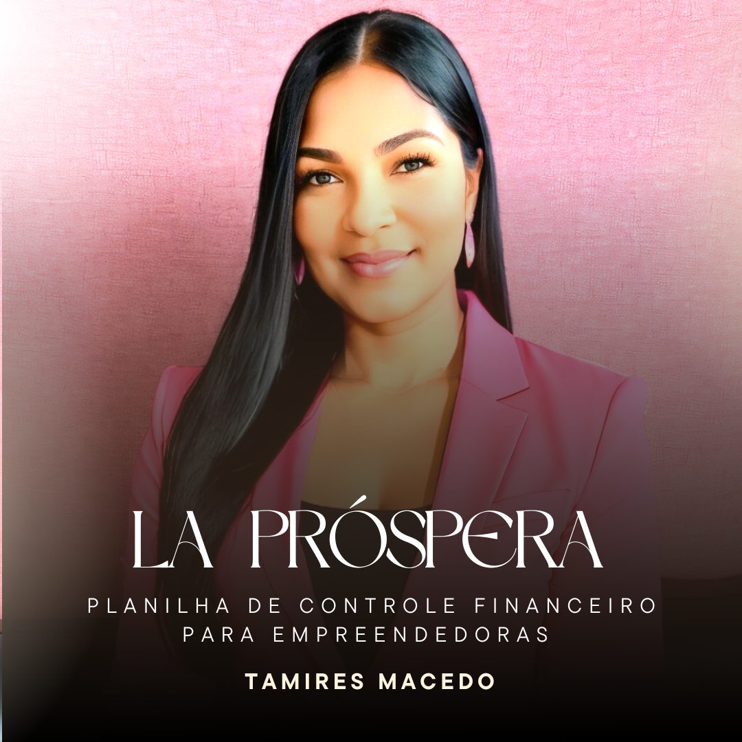 La Próspera Controle Financeiro para Empreendedoras