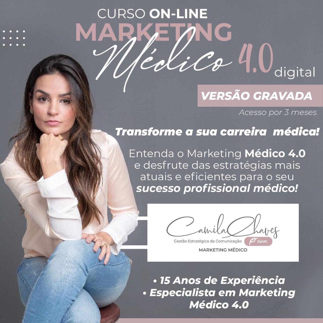 MARKETING MÉDICO - Camila Chaves Pinheiro | Hotmart