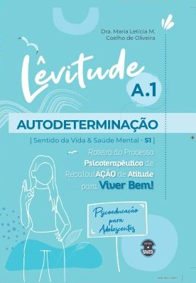 LEVITUDE A1 AUTODETERMINAÇÃO - Levitude Psicologia Estilo de Vida ...