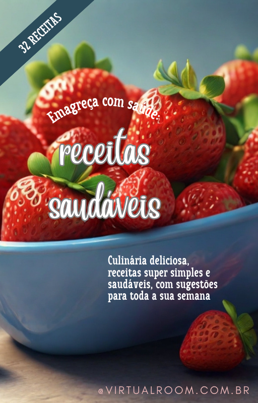 Emagreça com Saúde: Receitas Saudáveis