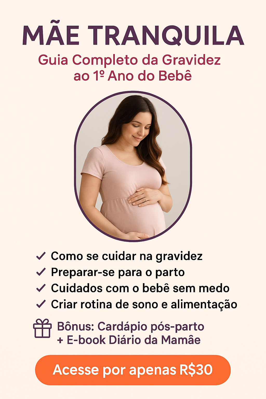 🎓 MÃE TRANQUILA – GUIA COMPLETO DA GRAVIDEZ AO 1º ANO DO BEBÊ - Lu...