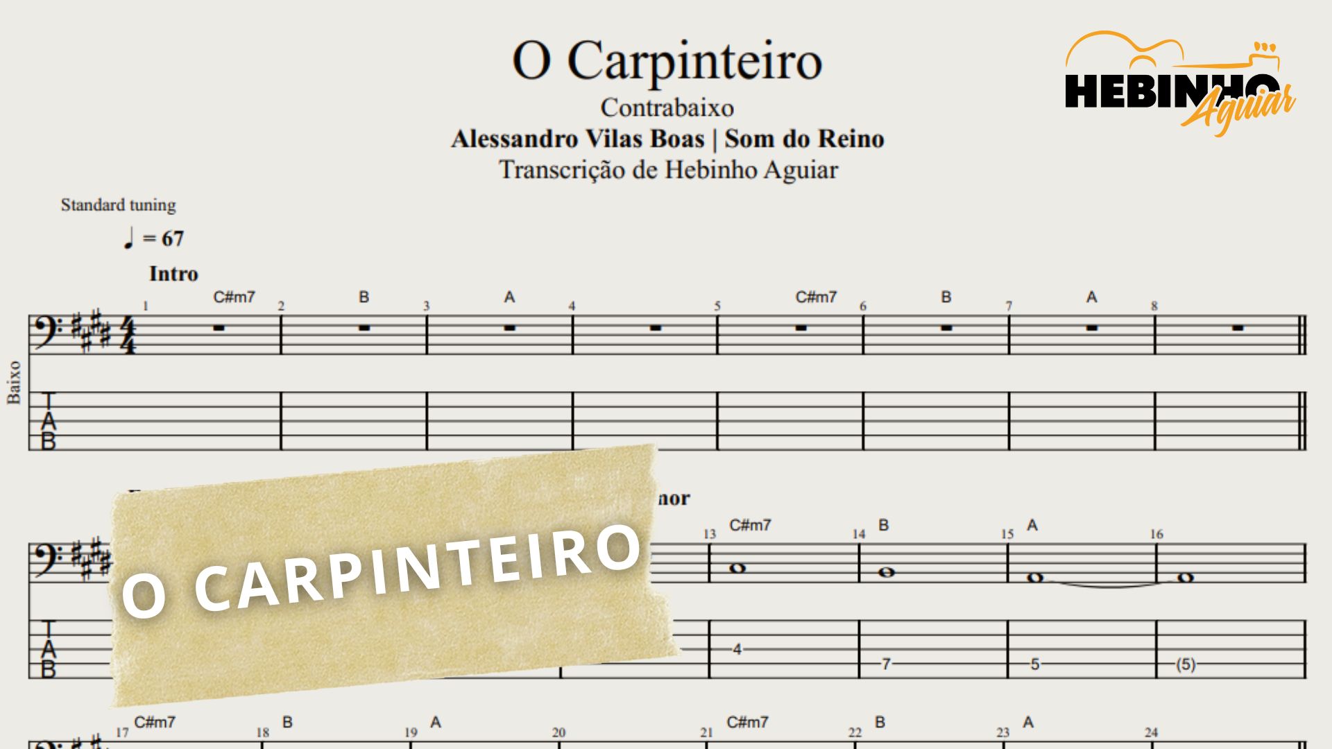 O Carpinteiro - Alessandro Vilas Boas: Transcrição p/ Contrabaixo c ...