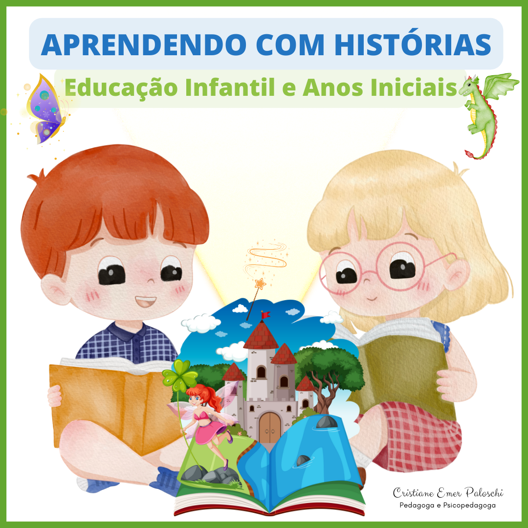 Aprendendo com Histórias - Educação Infantil e Anos Iniciais