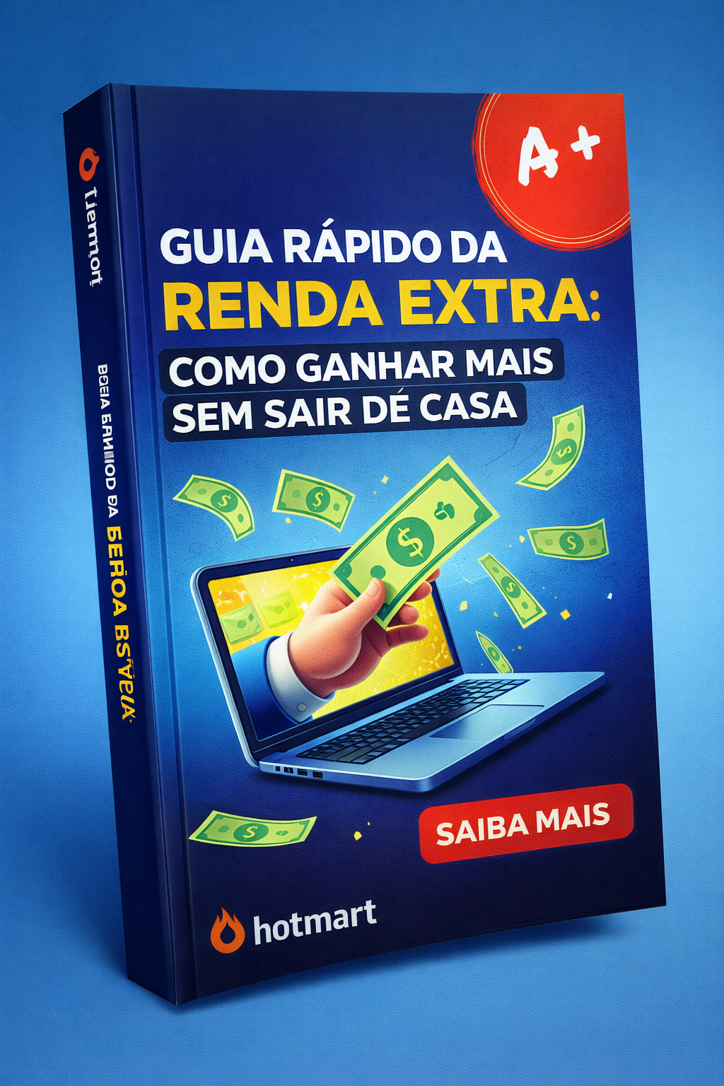 GUIA RÁPIDO DA RENDA EXTRA: COMO GANHAR MAIS SEMSAIR DE CASA | Hotmart