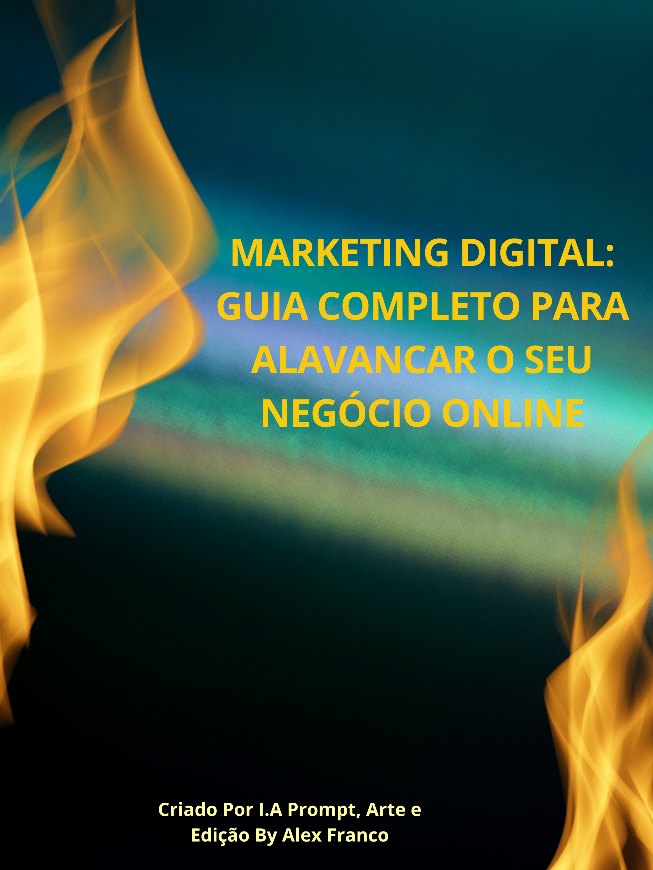 Marketing Digital: Guia Completo para Alavancar o seu Negócio Onlin...