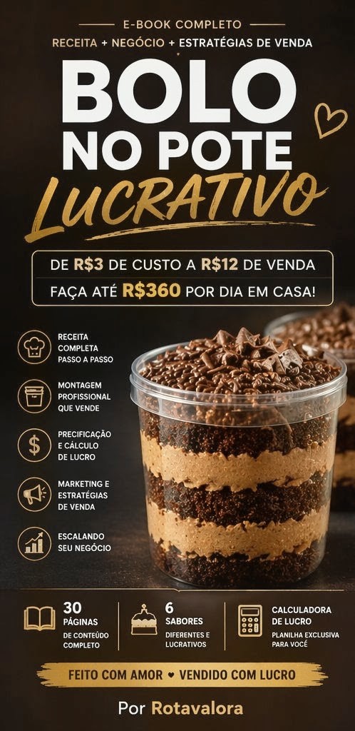 BOLO NO POTE LUCRATIVO - Emanuel_Rota Valora | Hotmart