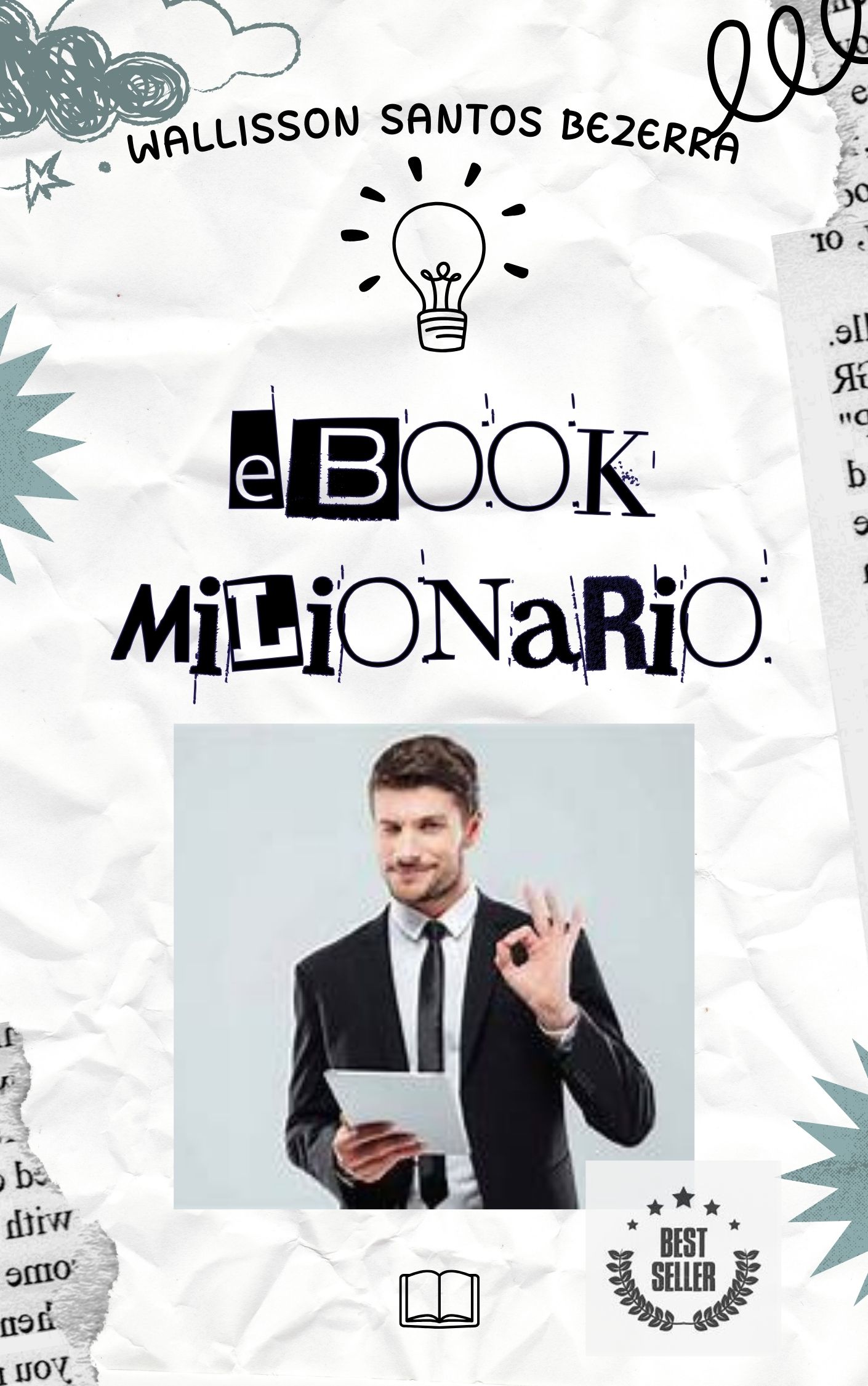 Ebook Milionário, a riqueza depende de você - Método Academy Milion...