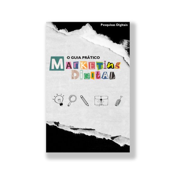 O Guia prático de Marketing Digital