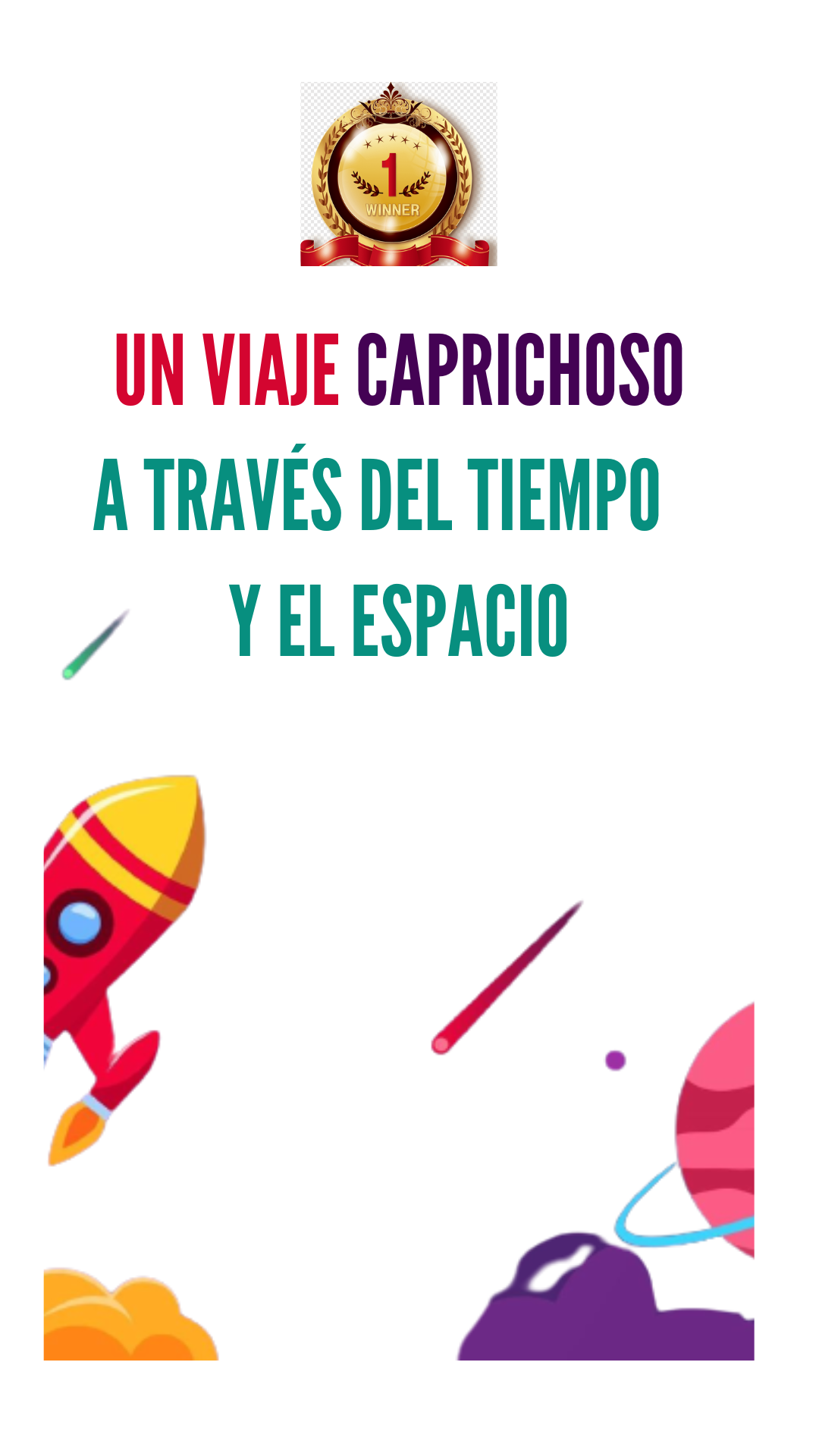 Un viaje caprichoso a través del tiempo y el espacio