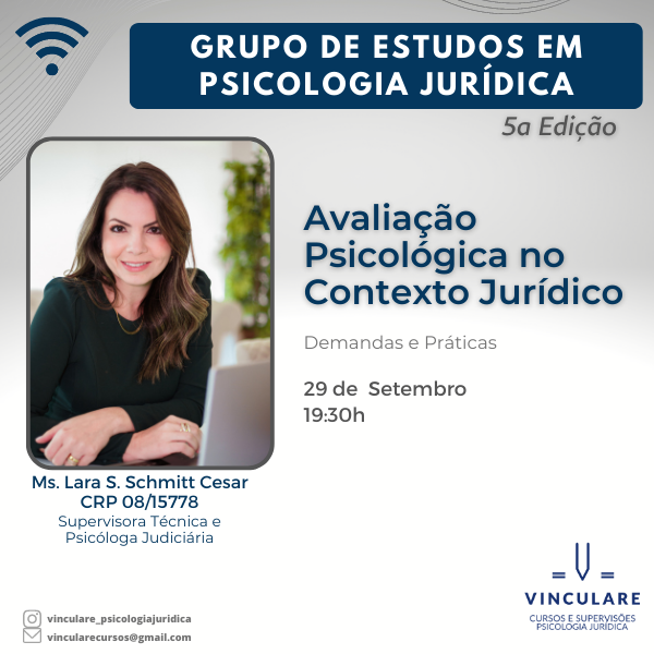 Grupo de Estudos em Psicologia Jurídica - Setembro - Avaliação Psicológica Pericial