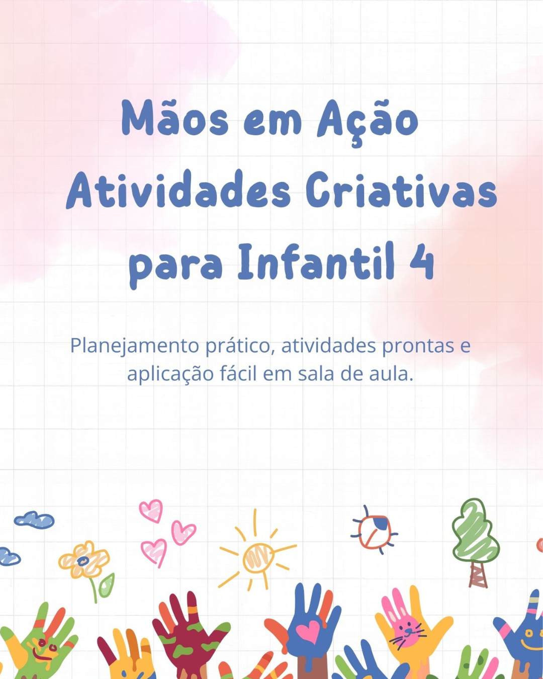 Kit Digital de Atividades para Educação Infantil - 4 anos | Hotmart
