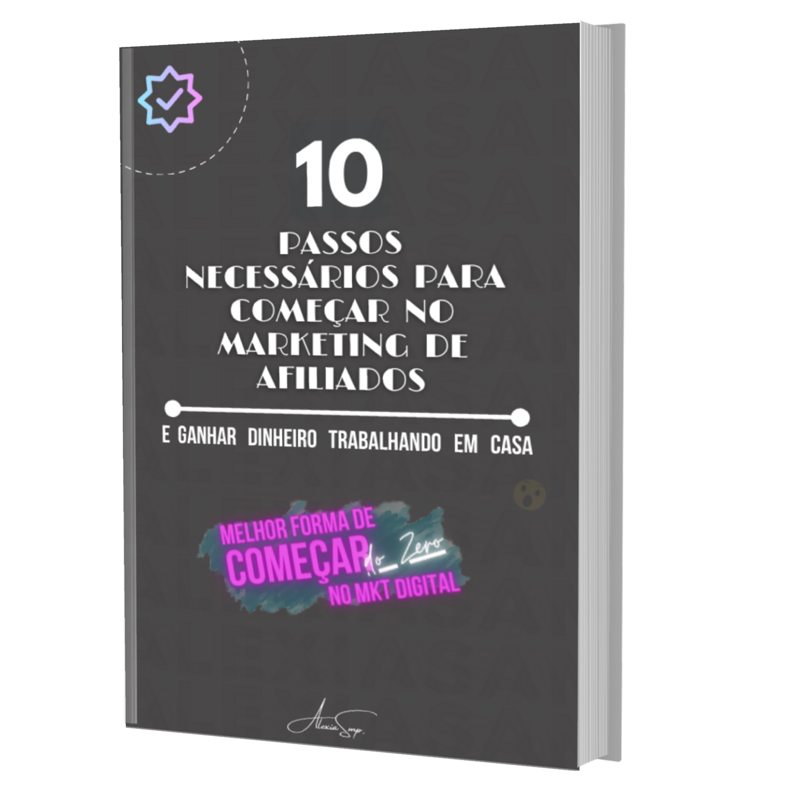 10 Passos necessários para começar no Marketing de Afiliados e ganhar ...
