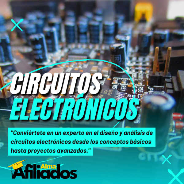 ▶️DISEÑO DE CIRCUITOS ELECTRÓNICOS