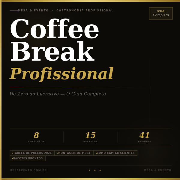 Coffee Break Profissional: Do Zero ao Lucrativo — O Guia Completo