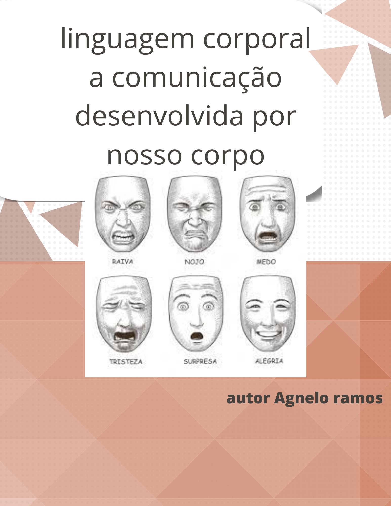 linguagem corporal a comunicaçao desenvolvida por nosso corpo - Agn...