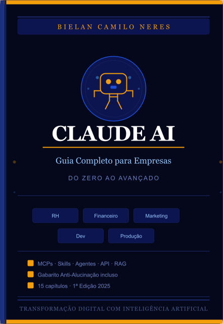 Claude AI — Guia Completo para Empresas - Bielan Camilo Neres | Hot...