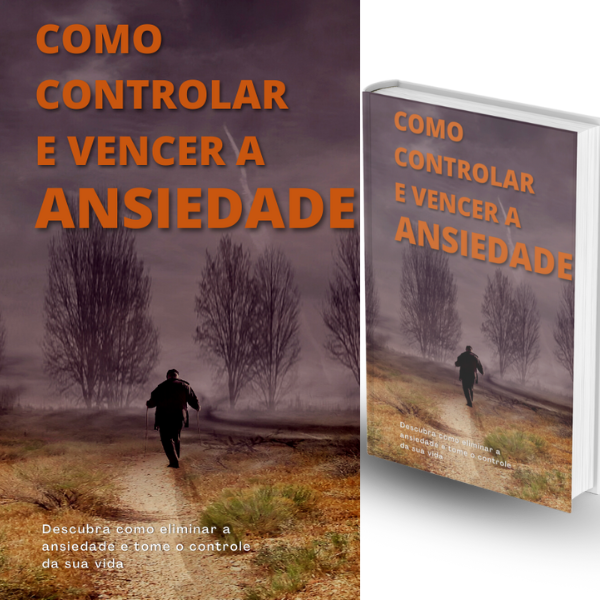 Como Controlar e Vencer a Ansiedade - Ilton Rogério Campos | Hotmart