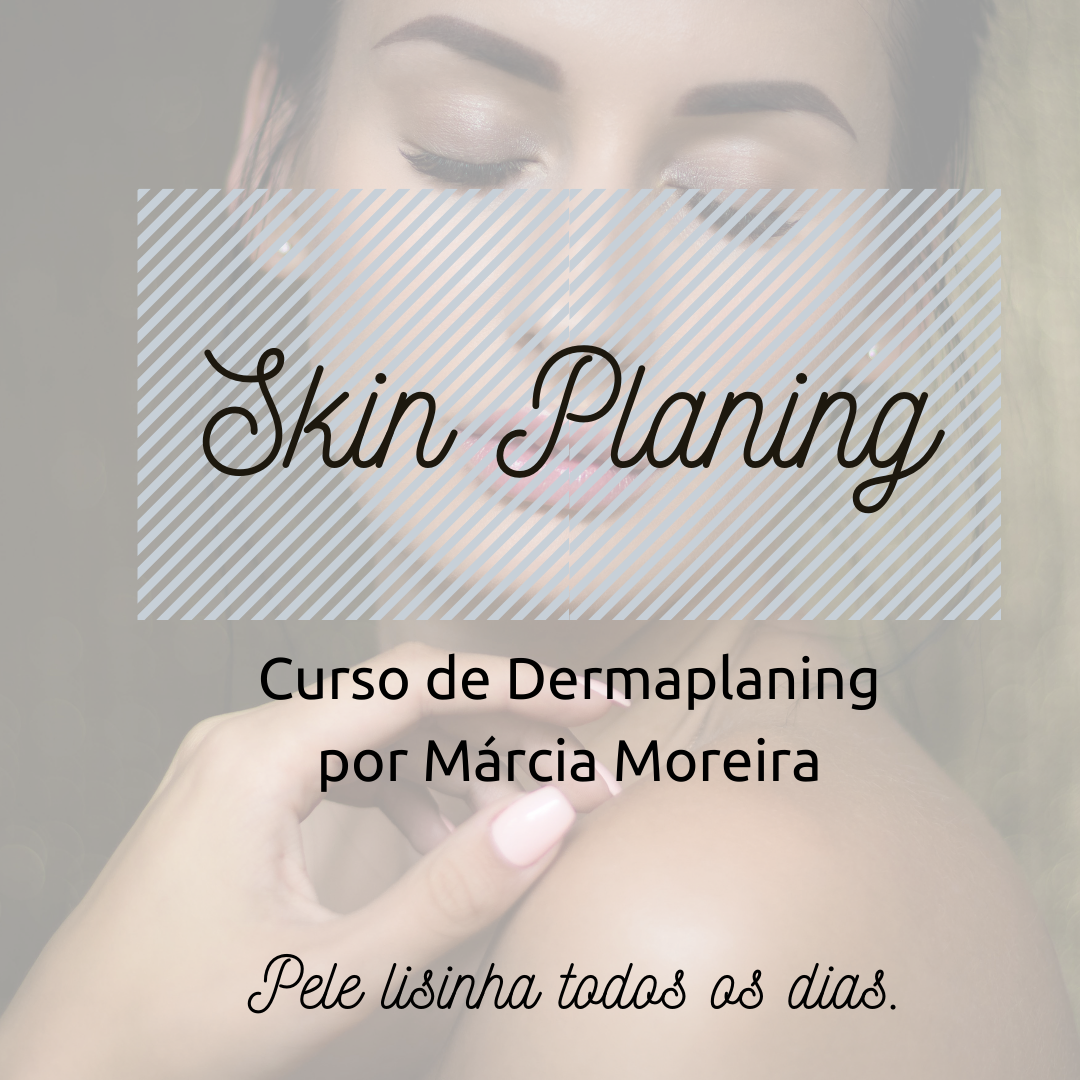 Imagem de capa para o Curso online Skin Planing - Dermaplaning
