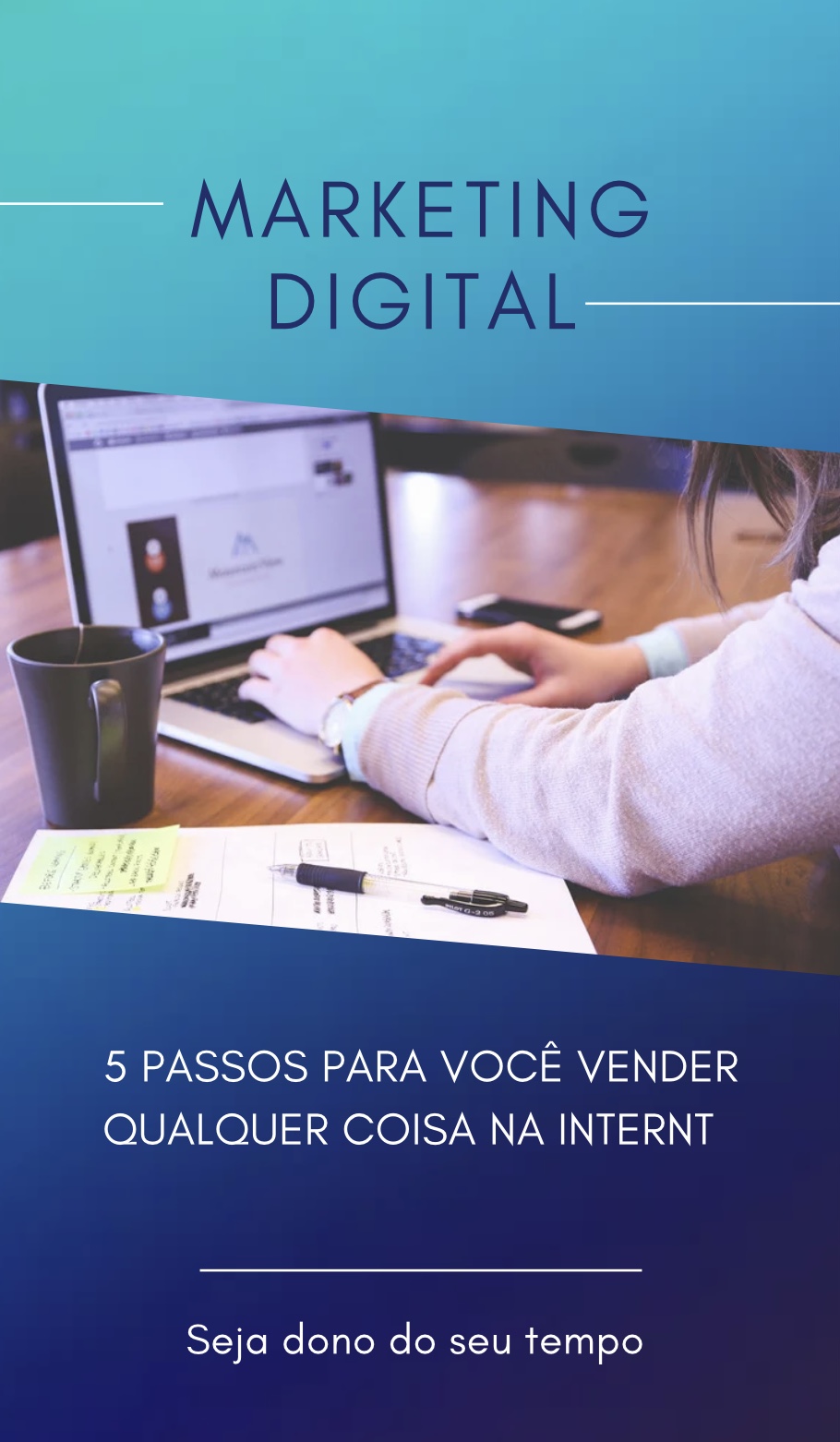 Ebook- 5 passos para vender qualquer coisa na internet