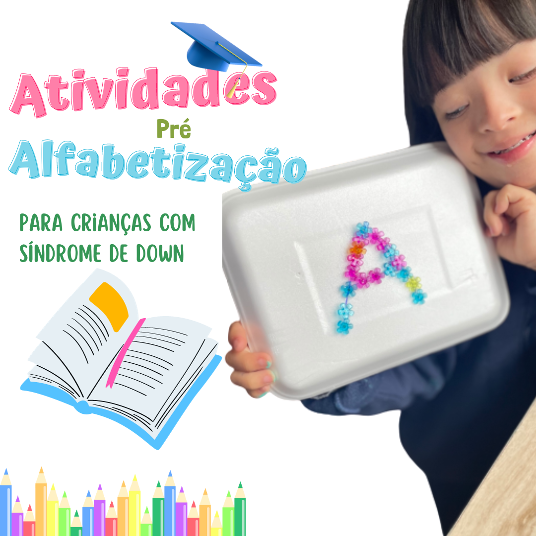 Caderno de atividades pré-alfabetização na Síndrome de Down - Simon...