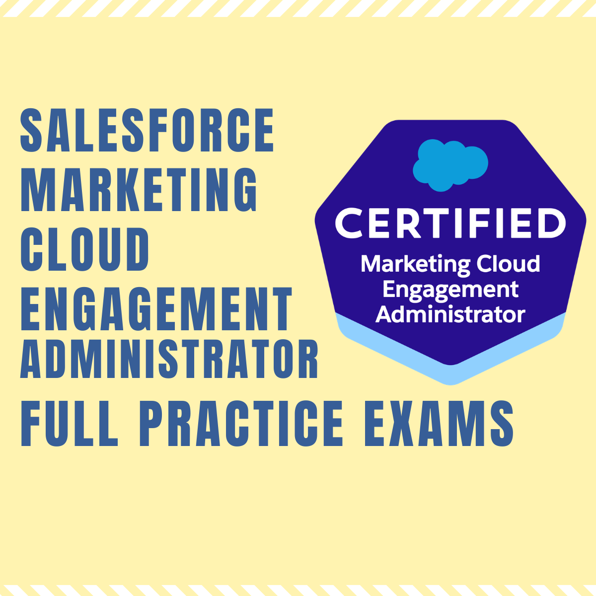 Salesforce Marketing Cloud Engagement Administrator Practice Exams ...