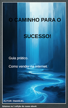 Conquistando o Mundo Digital. Aprenda a Vender na Internet.