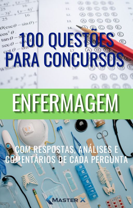 100 Questões para concursos - Enfermagem - Master X | Hotmart