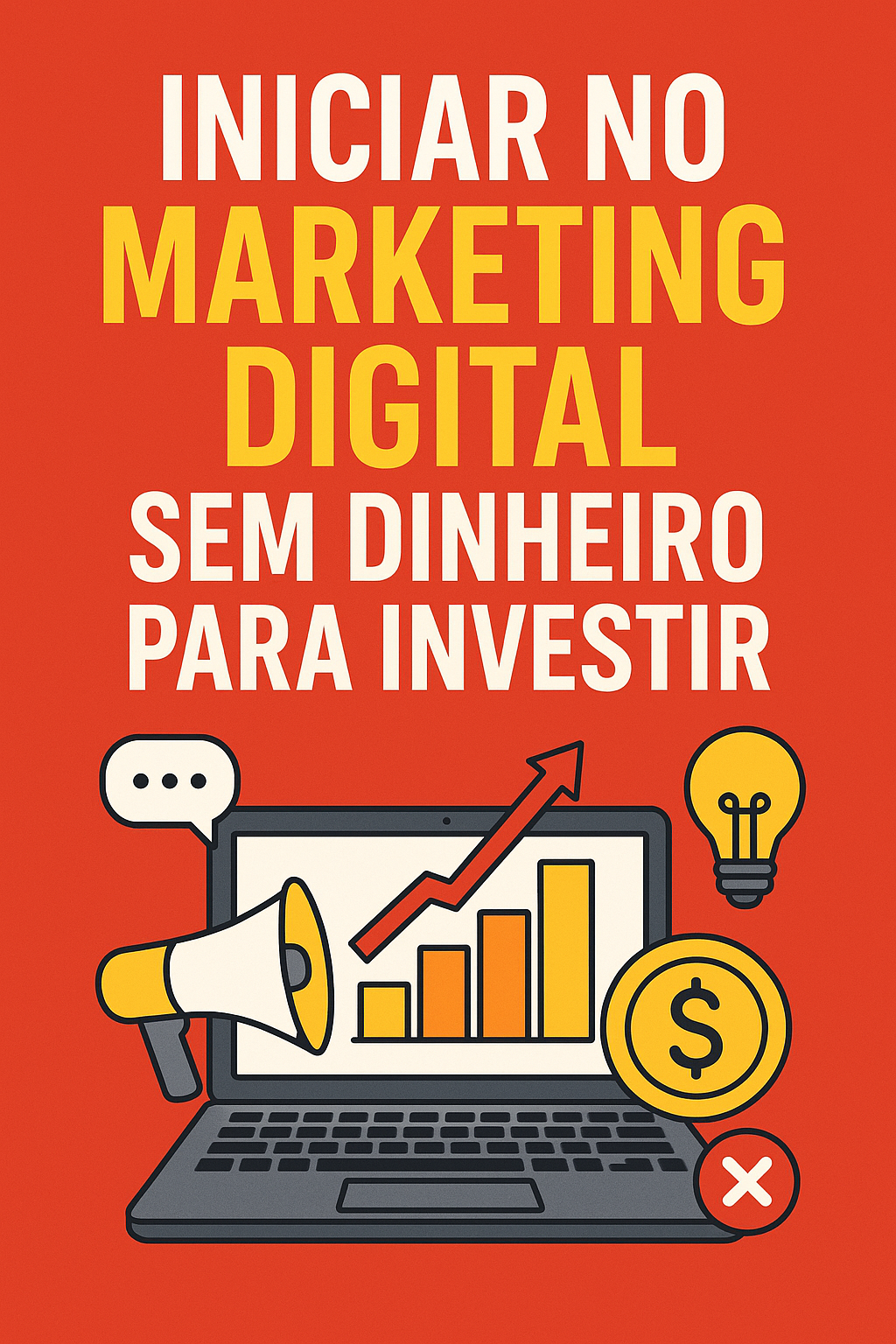 Formas de Começar no Marketing Digital sem dinheiro | Hotmart