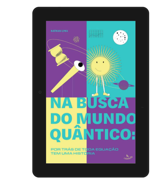 Kindle: Na Busca do Mundo Quântico (ePub) - Nathan Lima | Hotmart