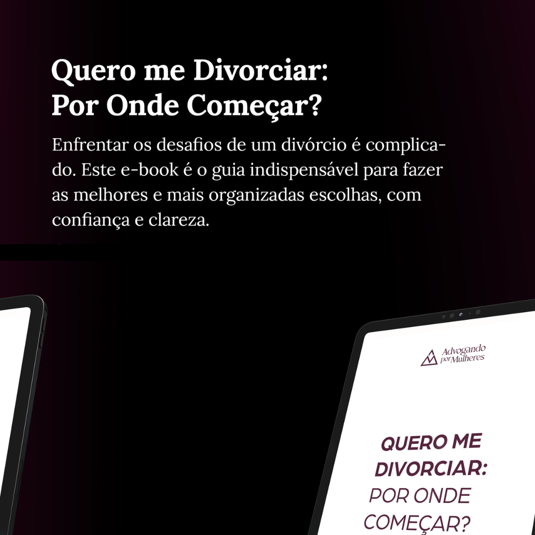 “Quero me divorciar: Por Onde Começar?” - Luiza Pereira Advocacia