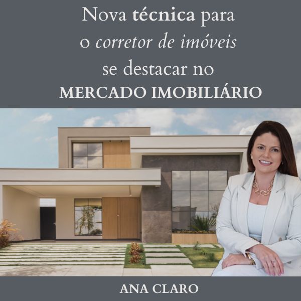 Nova técnica para o corretor de imóveis se destacar no Mercado Imobiliário