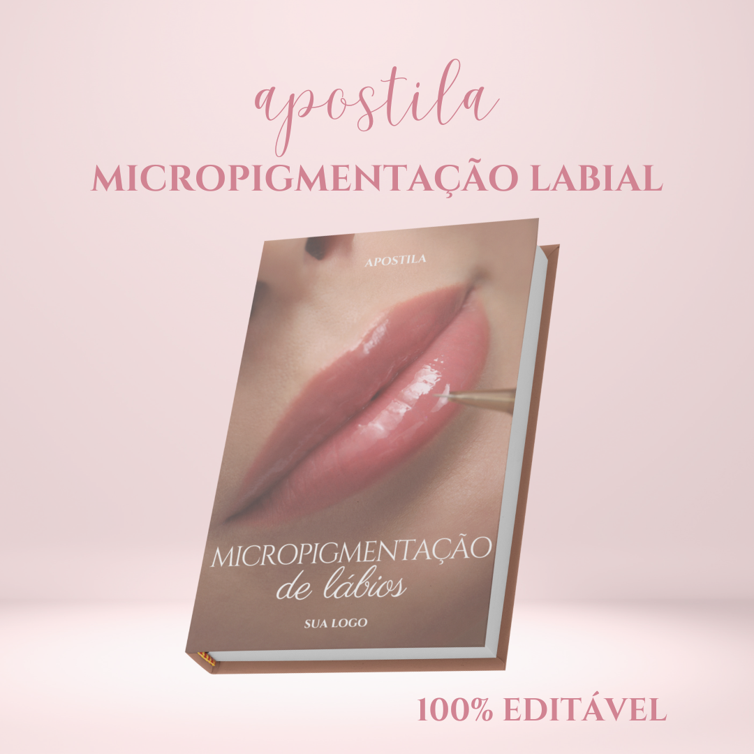 Imagem de capa para o Ebook Apostila Editável Micropigmentação Labial