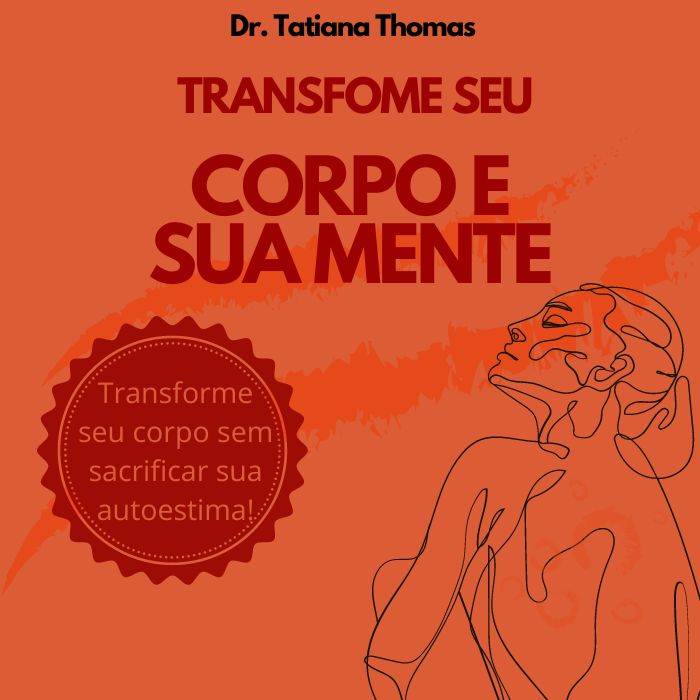 Transforme Seu Corpo e Sua Mente - Acácio Alberto | Hotmart