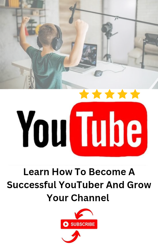 YouTube Learn How To A Successful YouTuber And Grow Your