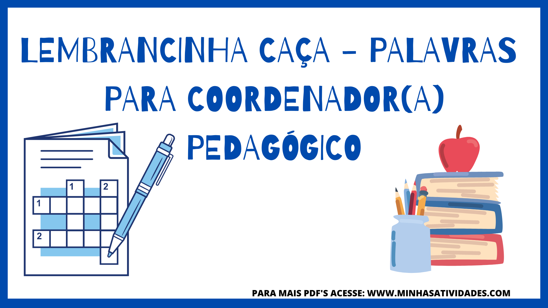 Lembrancinha Caça-Palavras para Coordenador(a) Pedagógico - B20 Con...