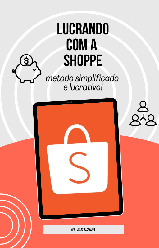 Lucrando com a shOppe