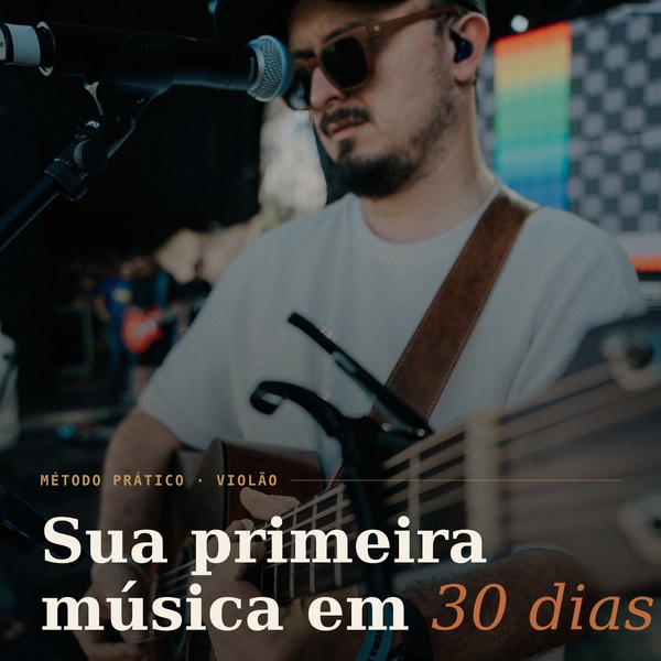 Capa do E-book Minha Primeira Música em 30 Dias