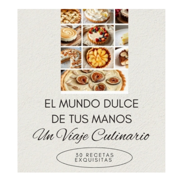 El mundo dulce de tus manos