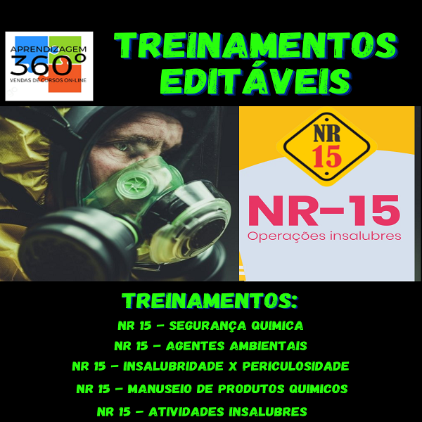 TREINAMENTOS NR 15 - ATIVIDADES INSALUBRES - EDITÁVEIS