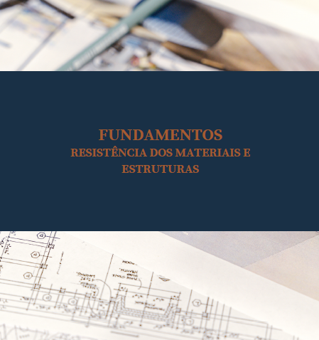 Resumo FUNDAMENTOS de ResMat e Estruturas - Lucas Bizarro | Hotmart